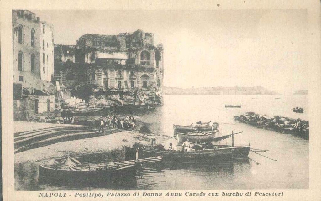 NAPOLI - POSILLIPO PALAZZO DI DONNA ANNA CARAFA CON BARCHE D