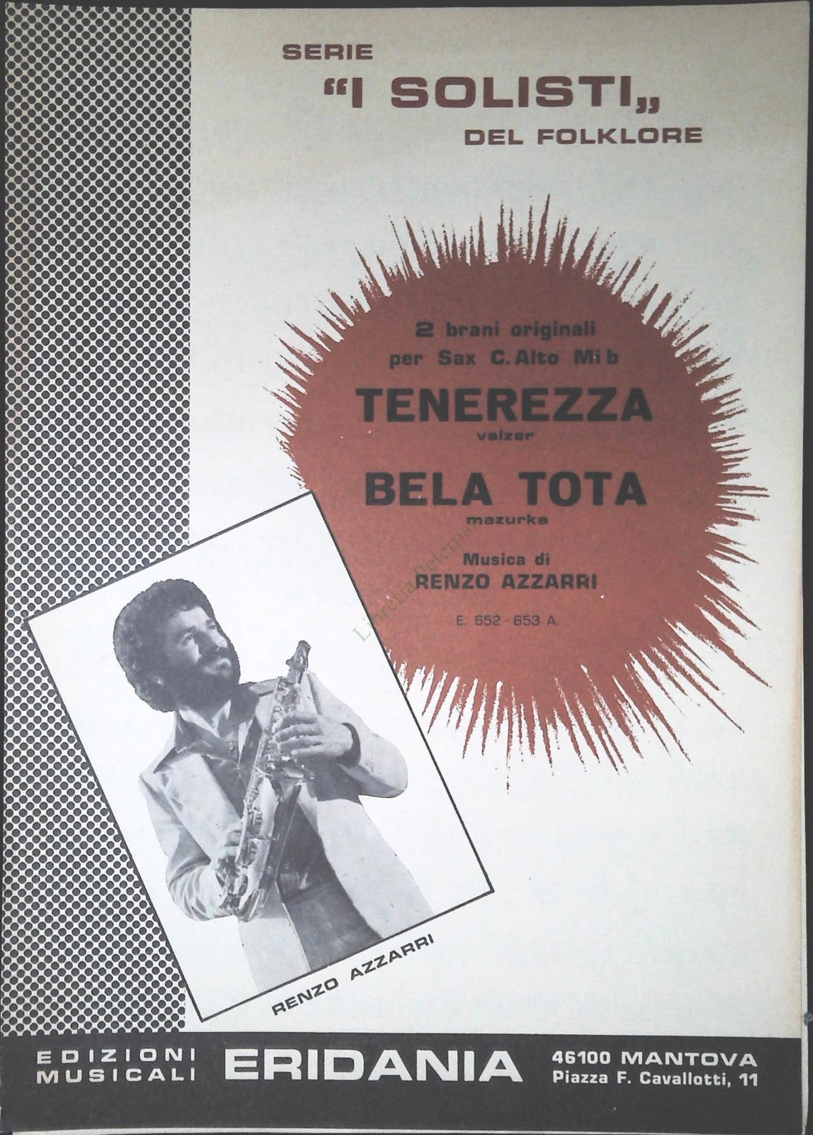 TENEREZZA. valzer - BELLA TOTA. mazurka - SPARTITO-SHEET MUSIC