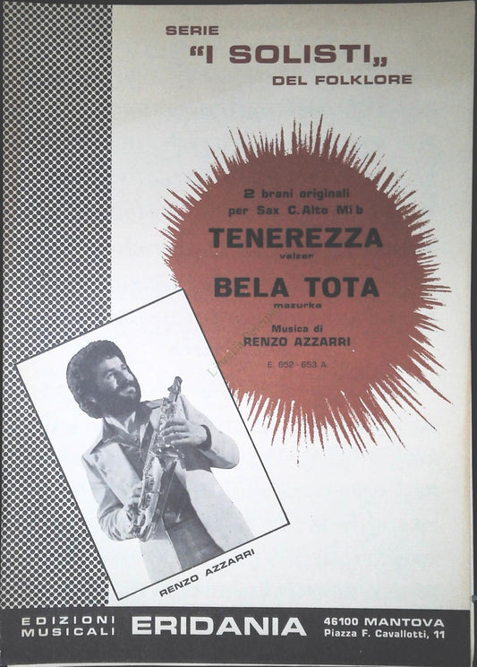 TENEREZZA. valzer - BELLA TOTA. mazurka - SPARTITO-SHEET MUSIC
