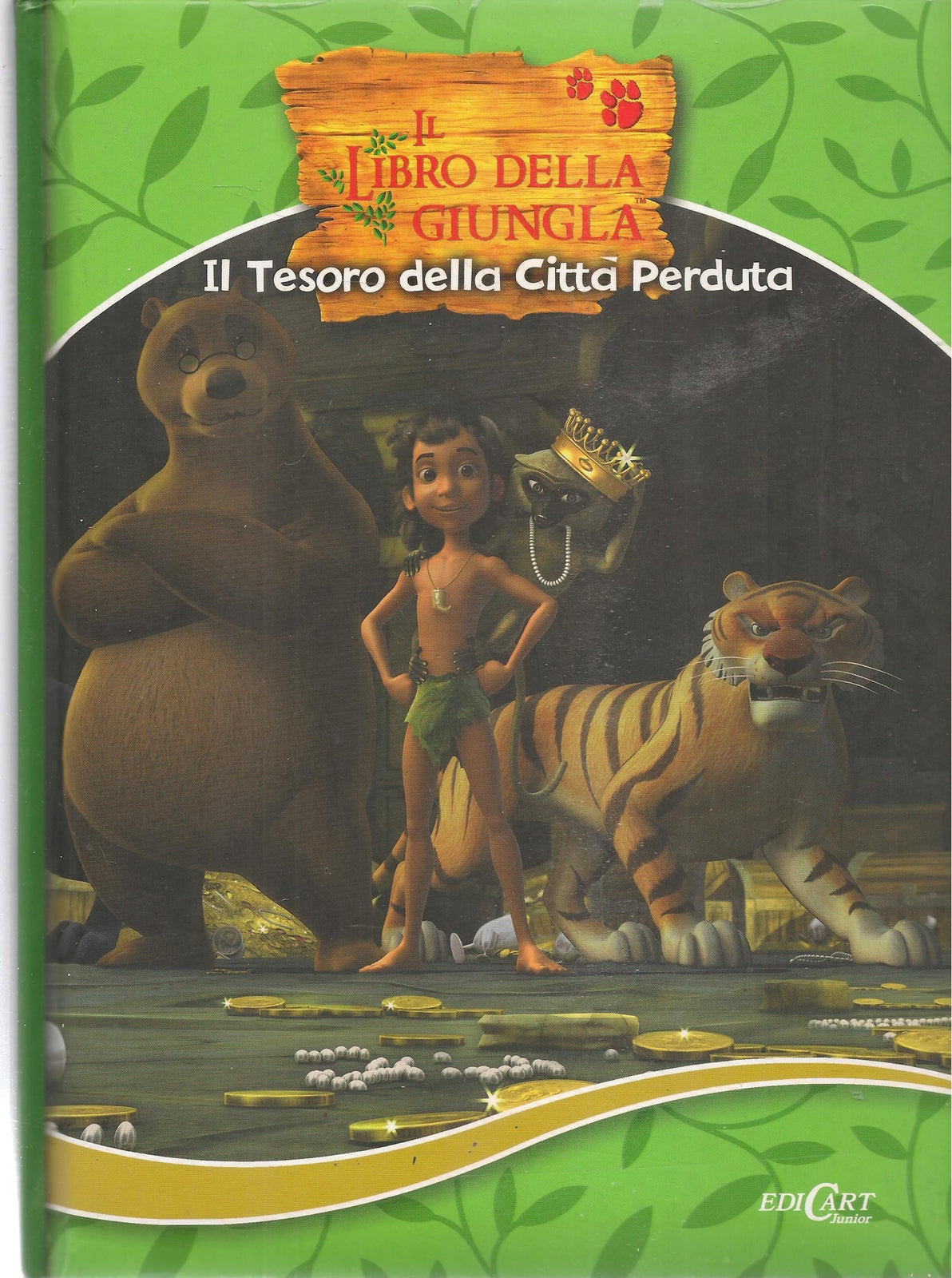 IL TESORO DELLA CITTA' PERDUTA . IL LIBRO DELLA GIUNGLA