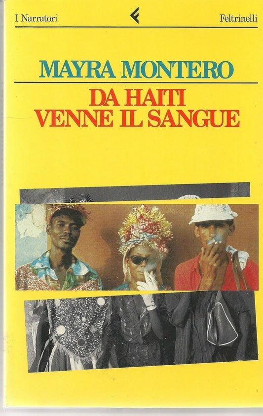 DA HAITI VENNE IL SANGUE - MAYRA MONTERO