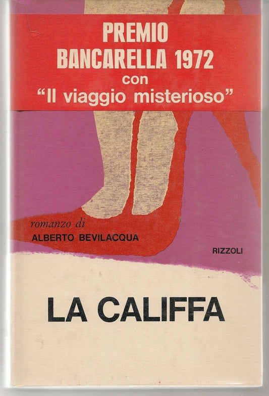 LA CALIFFA - ALBERTO BEVILACQUA