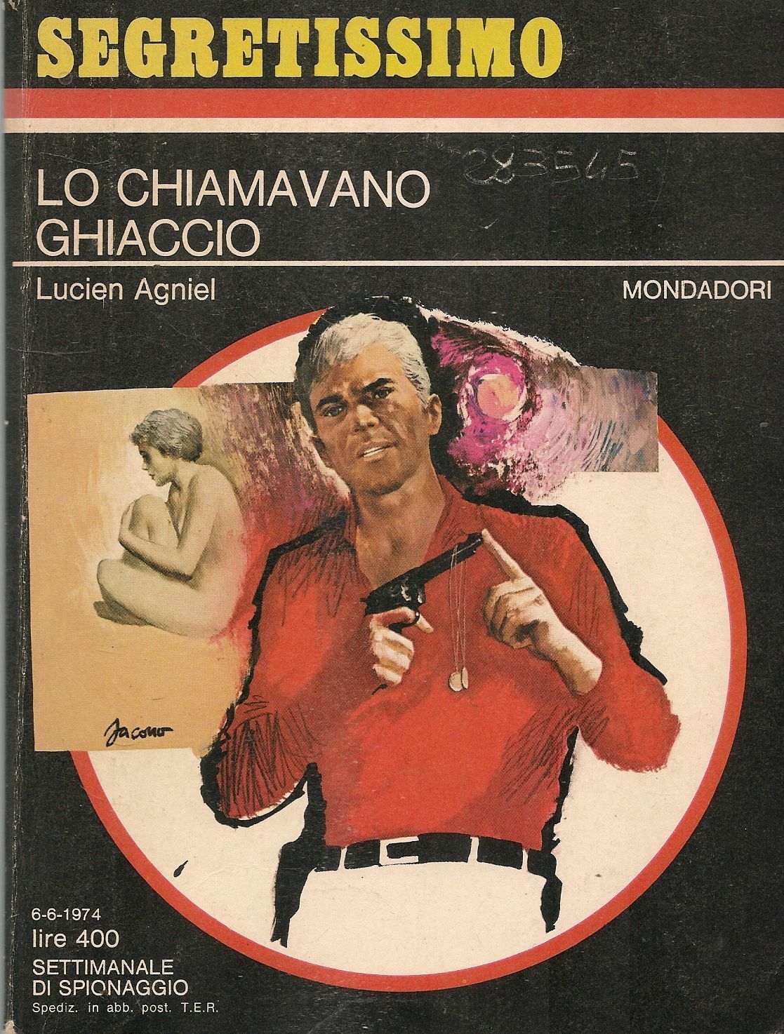 LO CHIAMAVANO GHIACCIO - LUCIEN AGNIEL