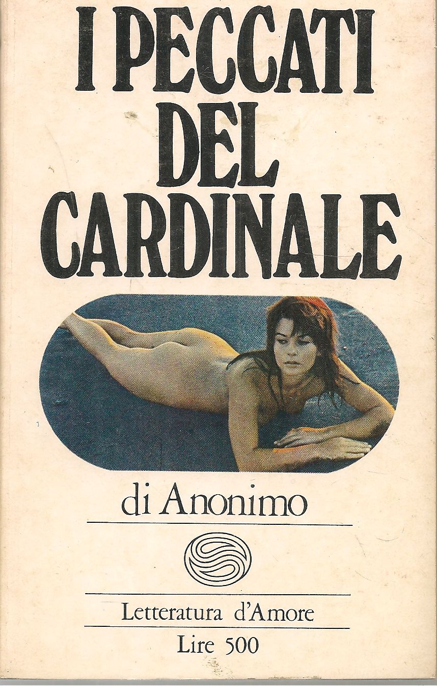 I PECCATI DEL CARDINALE - ANONIMO