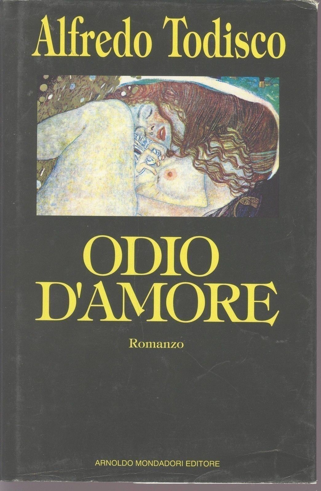 ODIO D'AMORE - ALFREDE TODISCO