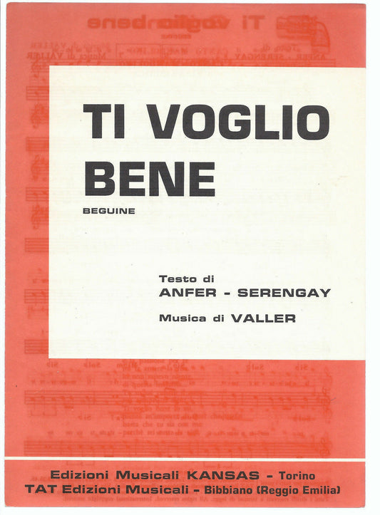 TI VOGLIO BENE - Anfer, Serengay - Valler - SPARTITO
