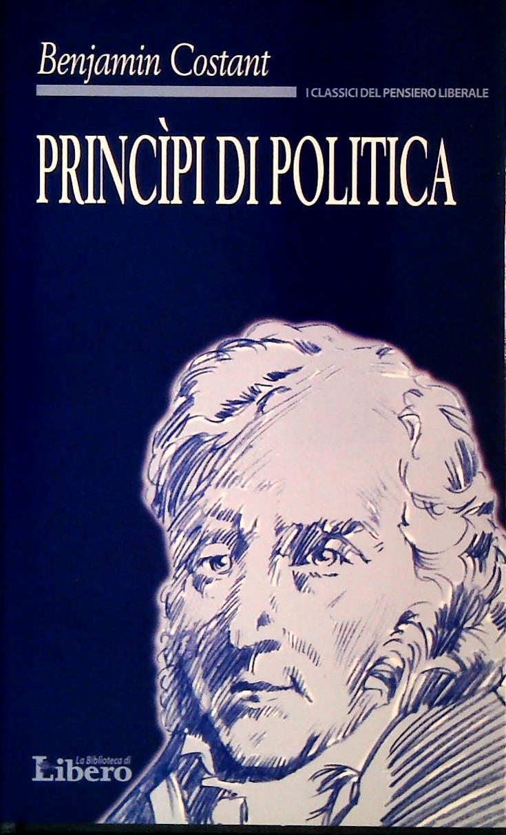 PRINCIPI DI POLITICA - BENJAMIN COSTANT