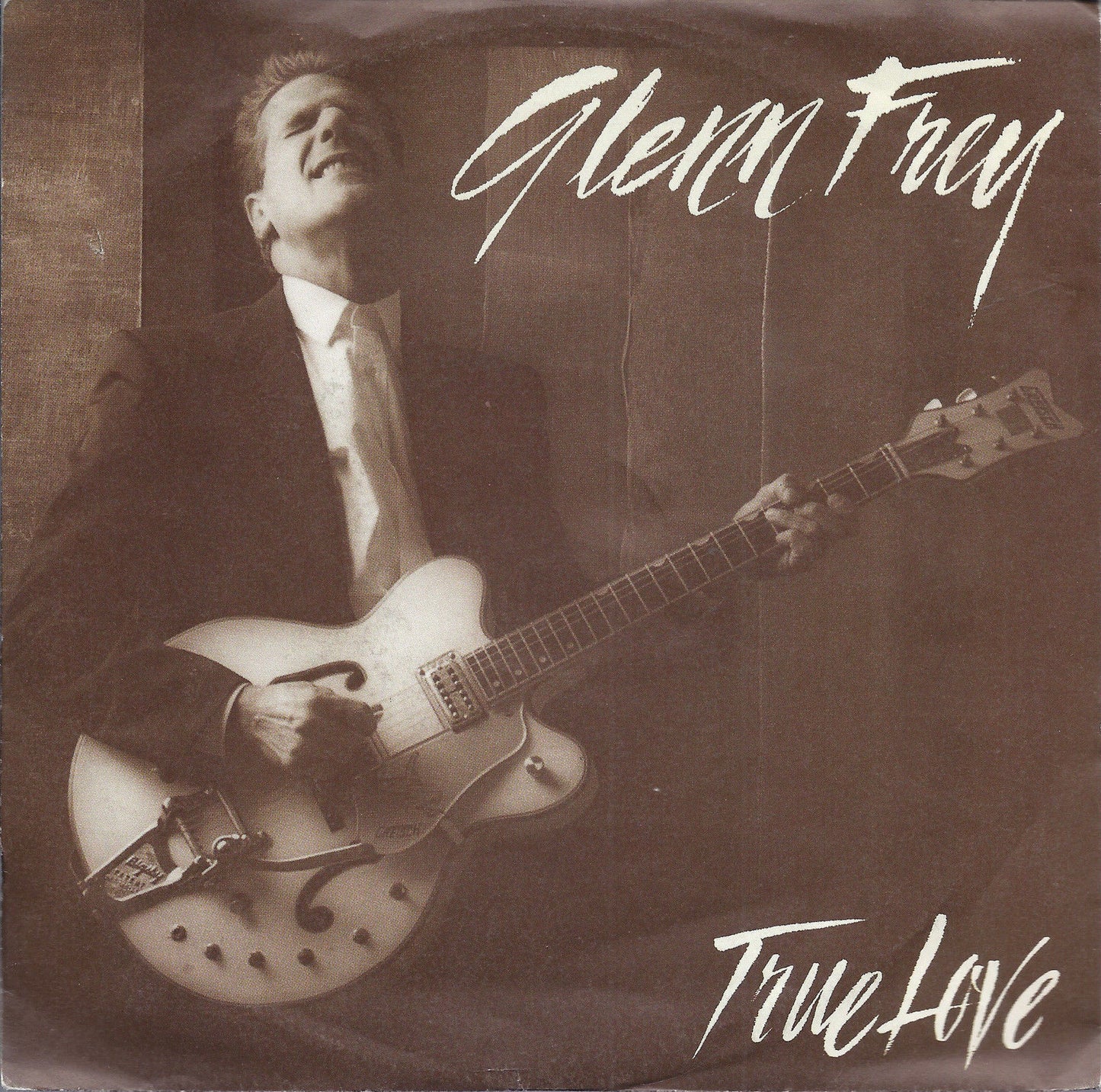 TRUE LOVE - WORKING MAN # GLENN FREY