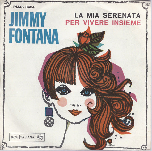 LA MIA SERENATA - PER VIVERE INSIEME = JIMMY FONTANA