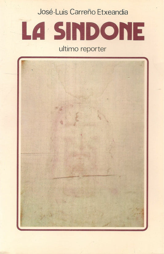 LA SINDONE - JOSE'-LUIS CARRENO ETXEANDIA