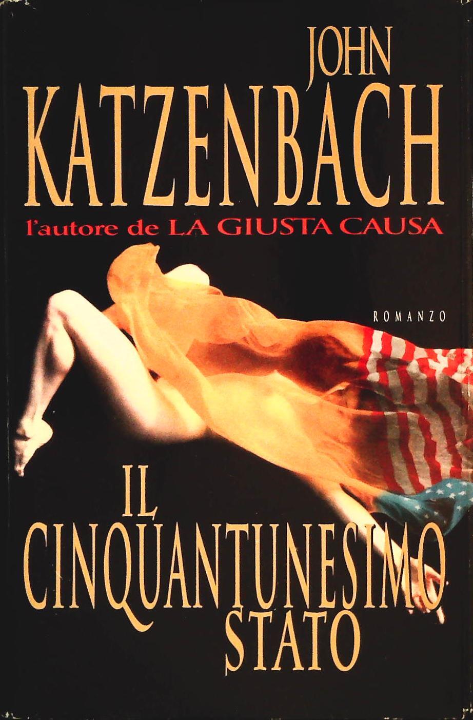 IL CINQUANTUNESIMO STATO - JOHN KATZENBACH