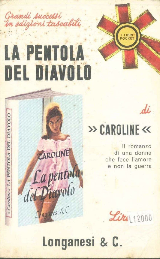 LA PENTOLA DEL DIAVOLO - CAROLINE