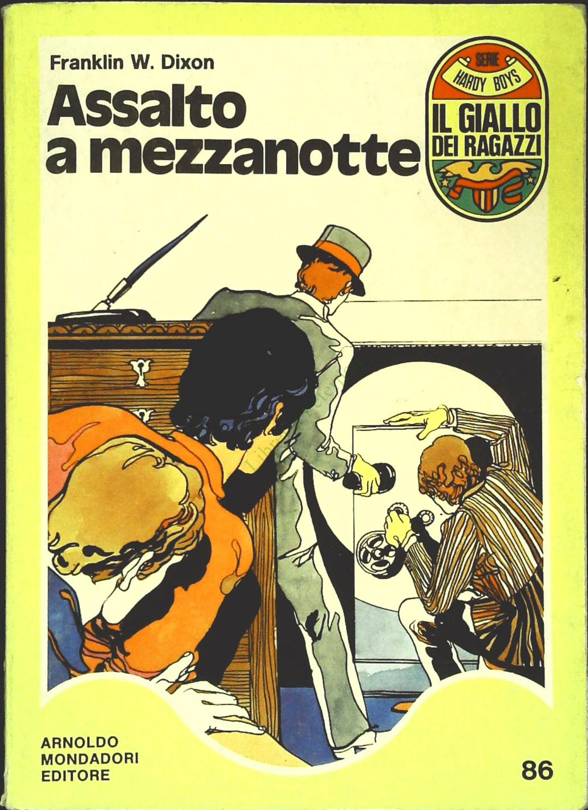 ASSALTO A MEZZANOTTE - FRANKLIN W. DIXON - IL GIALLO DEI RAGAZZI N. 86