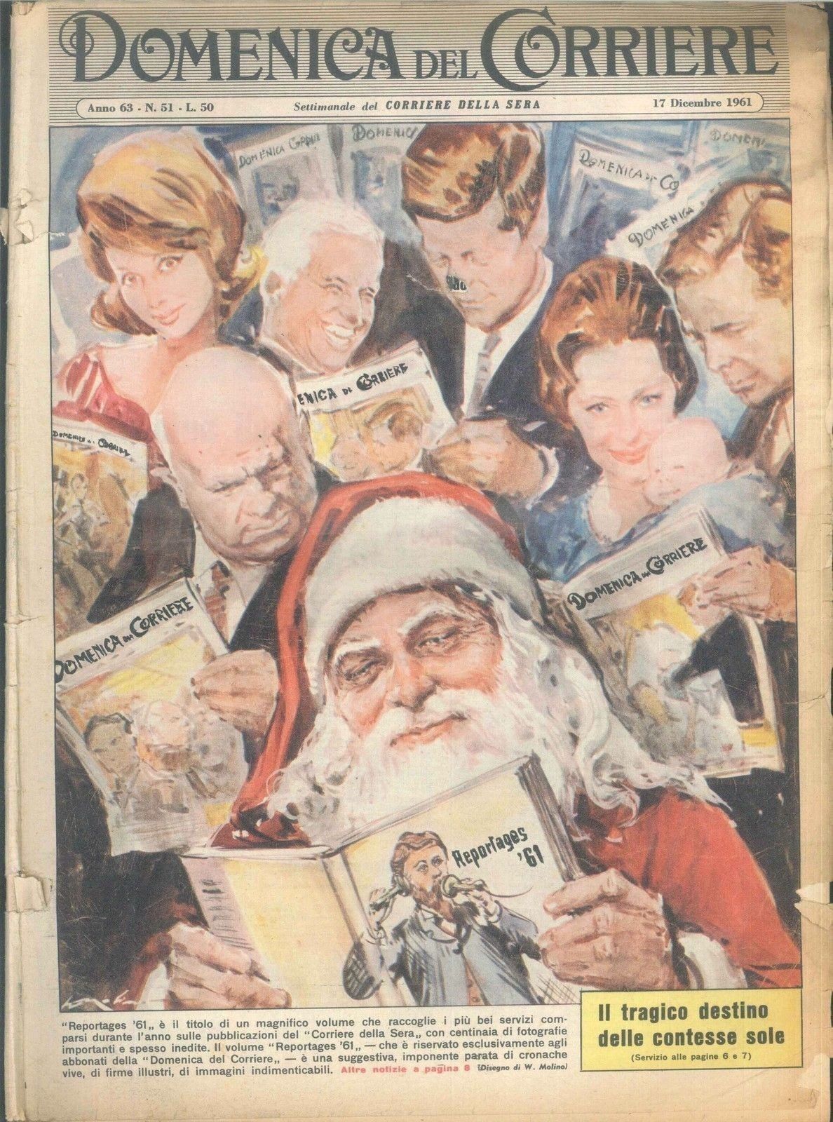 DOMENICA DEL CORRIERE N 51 - 17 DICEMBRE 1961 - ILL. WALTER MOLINO
