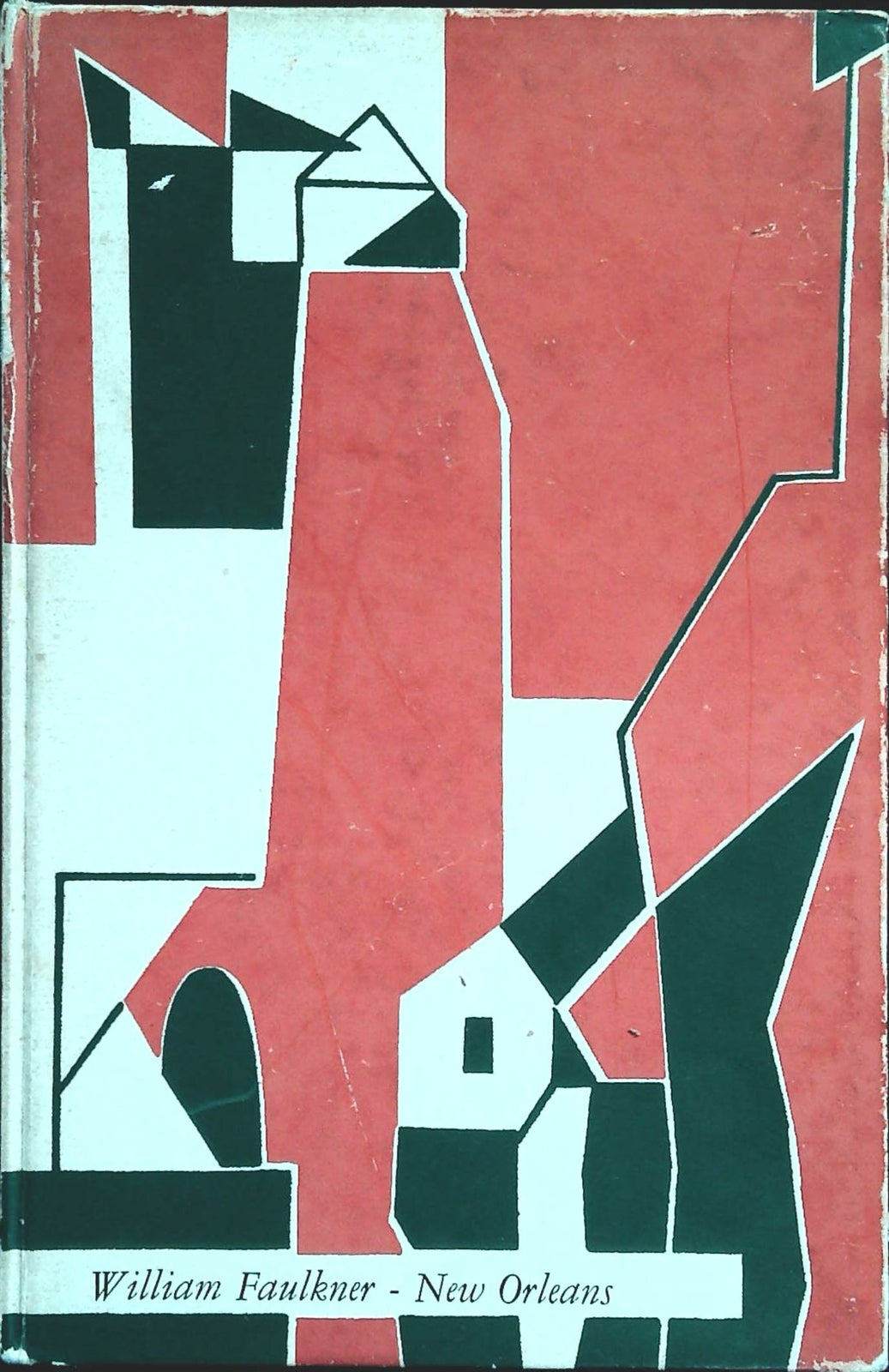 NEW ORLEANS - ILLIAM FAULKENR - IL SAGGIATORE 1959 PRIMA EDIZIONE