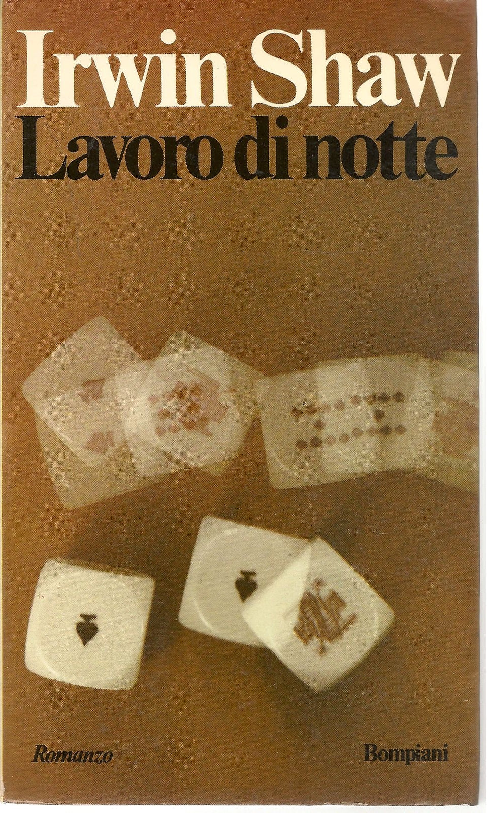 LAVORO DI NOTTE - IRWIN SHAW