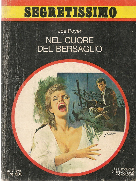 NEL CUORE DEL BERSAGLIO - JOE POYER - SEGRETISSIMO N.743