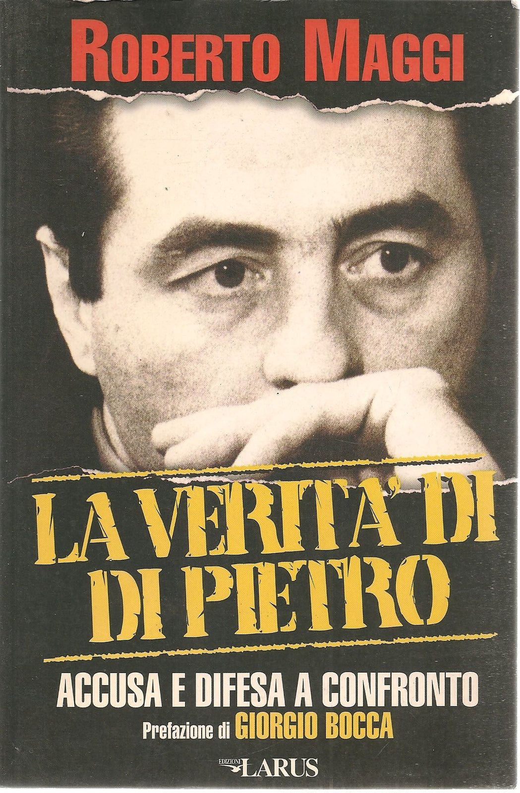 LA VERITA' DI DI PIETRO - ROBERTO MAGGI