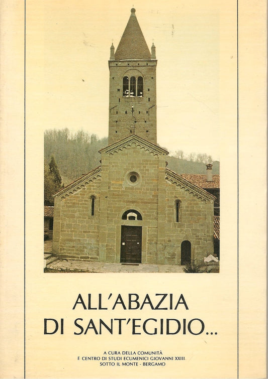 ALL'ABAZIA DI SANT'EGIDIO    - SOTTO IL MONTE -