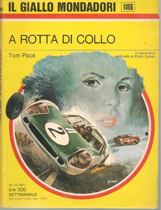 A ROTTA DI COLLO - TOM PACE