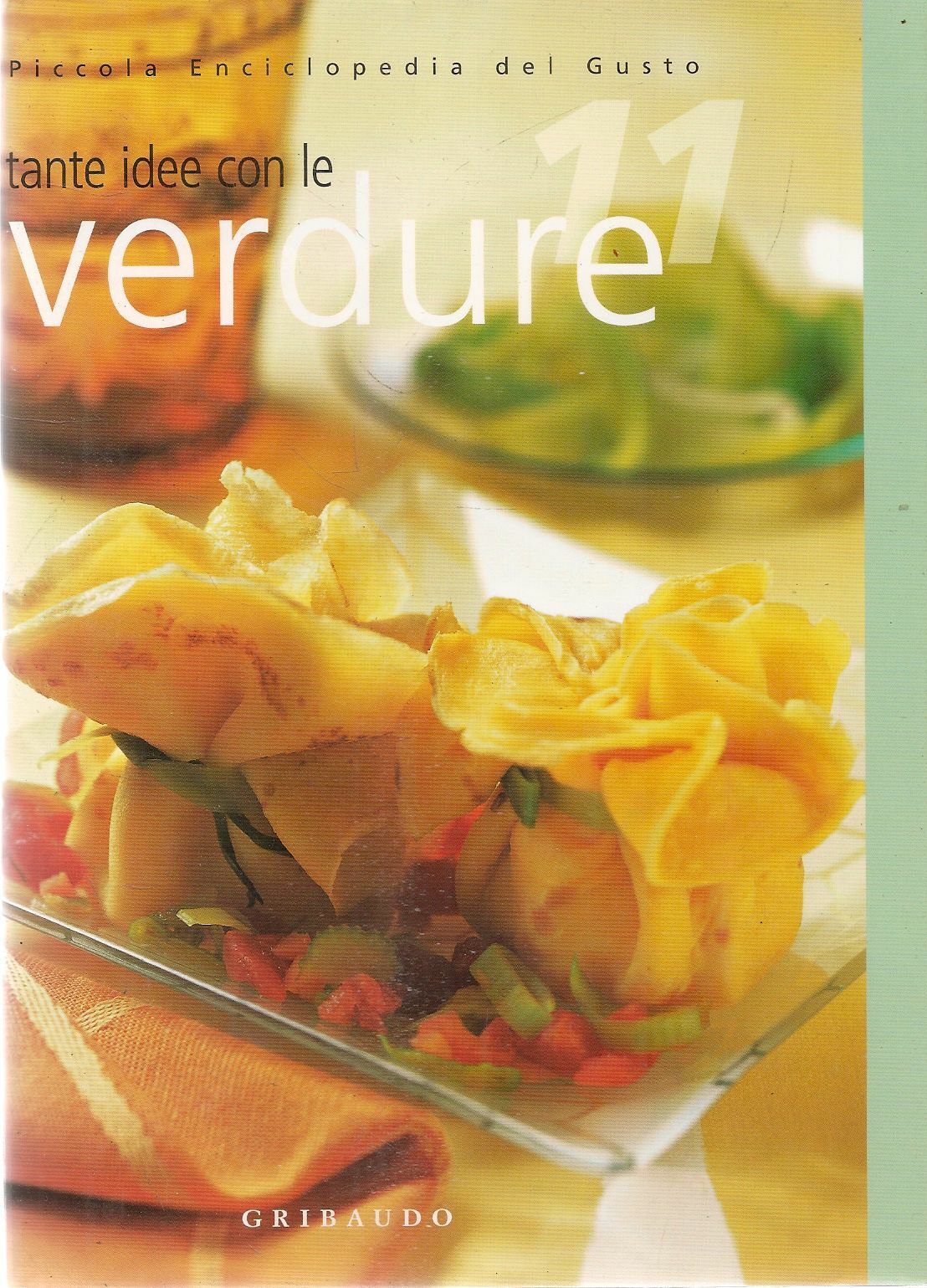 VEDURE - PICCOLA ENCICLOPEDIA DEL GUSTO