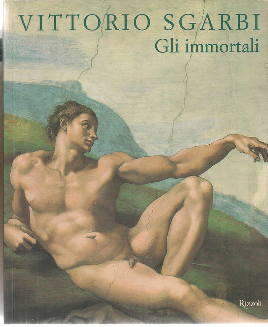 GLI IMMORTALI - VITTORIO SGARBI