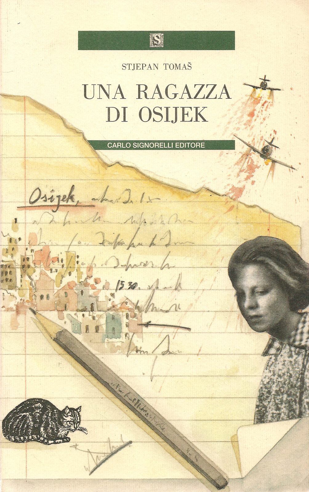 UNA RAGAZZA DI OSIJEK - STJEPAN TOMAS