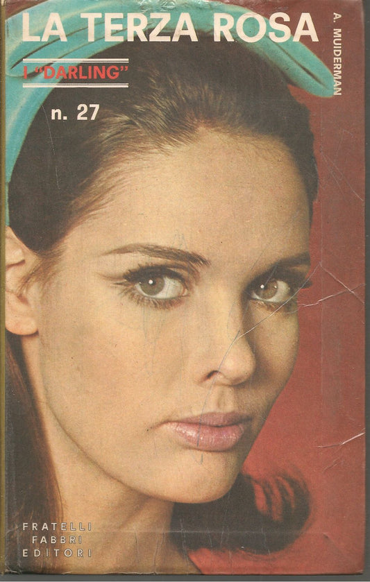 LA TERZA ROSA - ANS MUDERMAN