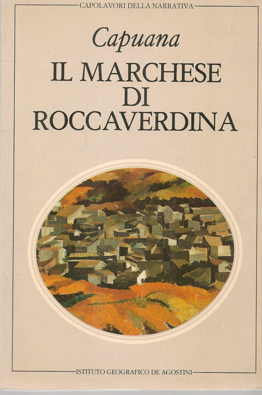 IL MARCHESE DI ROCCAVERDINA - LUIGI CAPUANA