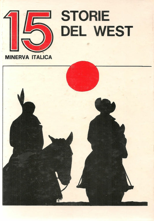 15 STORIE DEL WEST