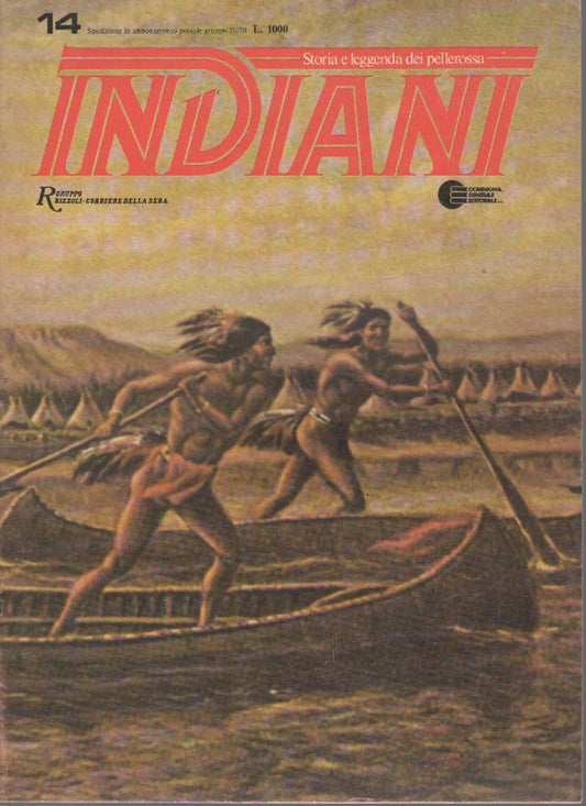 INDIANI, STORIA E LEGGENDA DEI PELLEROSSA - N 14