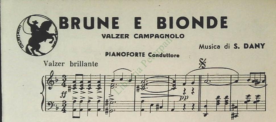 BRUNE E BIONDE. valzer - MAMMOLETTA.mazurka -SPARTITO-SHEET MUSIC