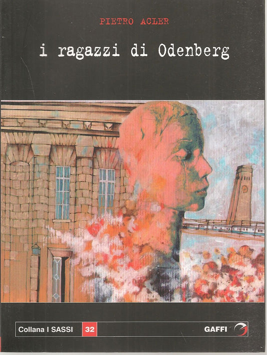 I RAGAZZI DI ODENBORG - PIETRO ACLER