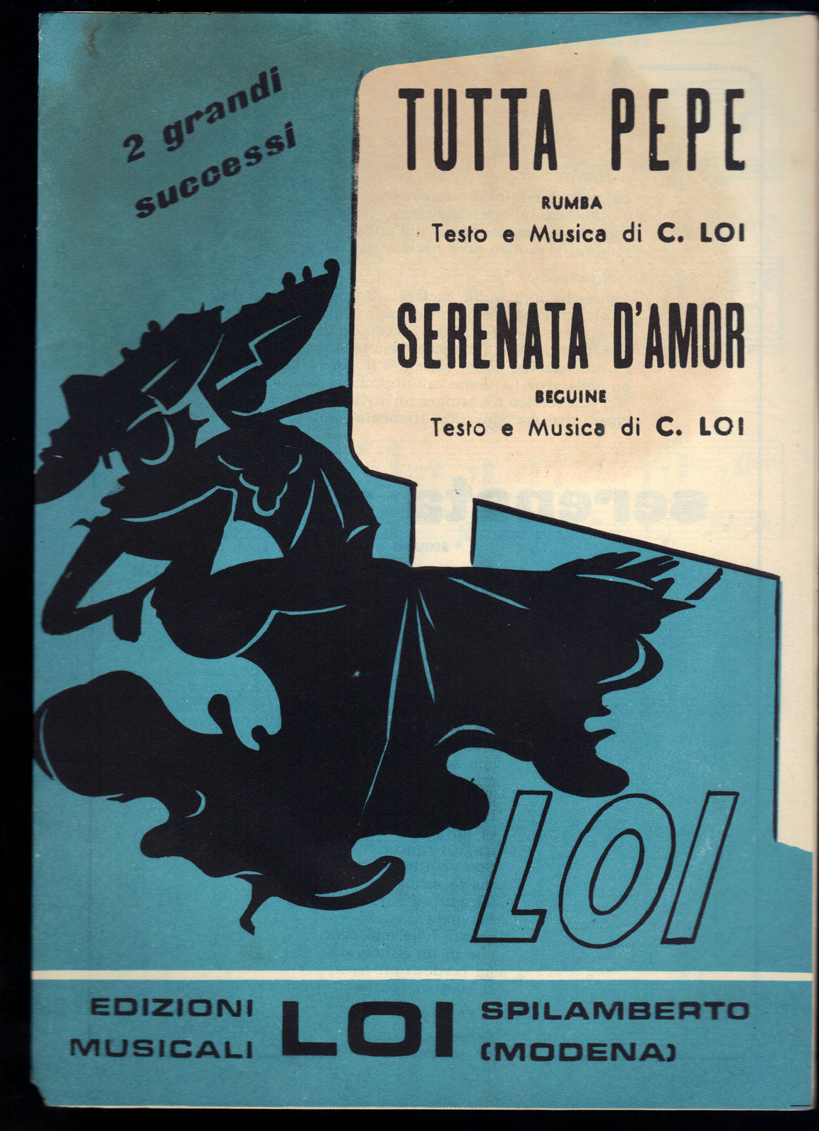 TUTTA PEPE - SERENATA D'AMOR - C. Loi -- SPARTITO