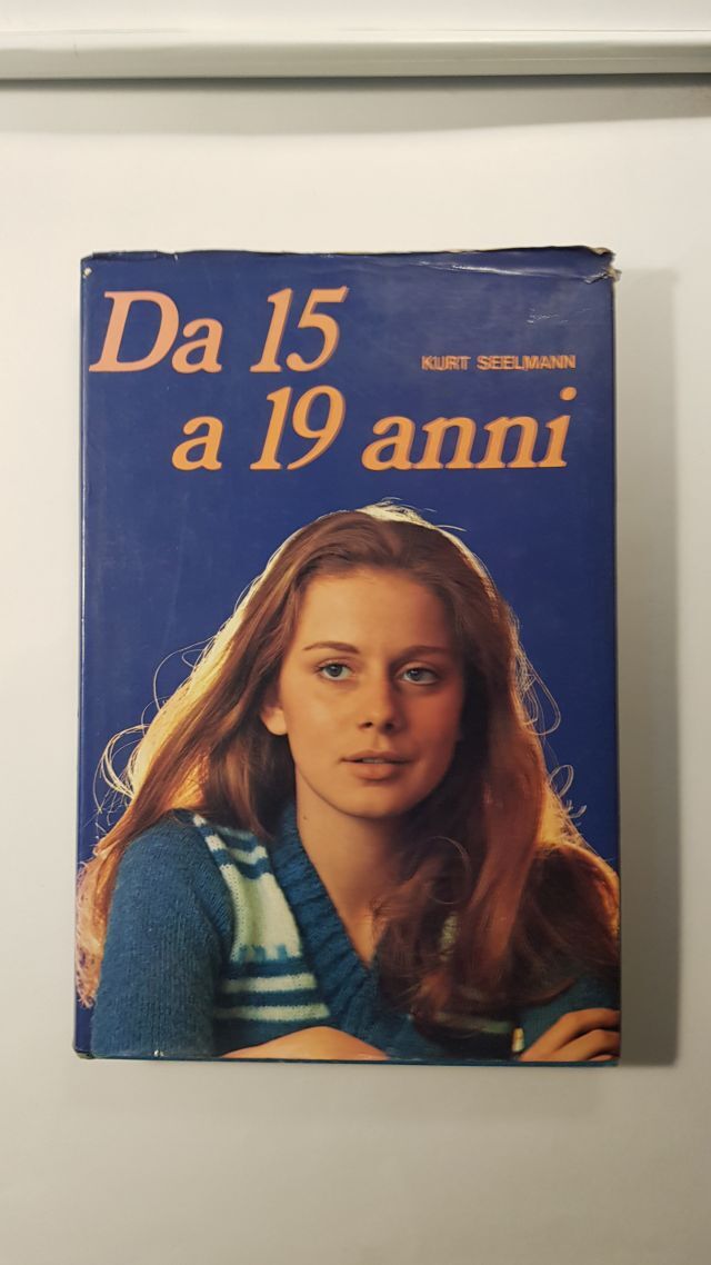 DA15 A 19 ANNI - KURT SEELMANN - ED. PAOLINE 1975