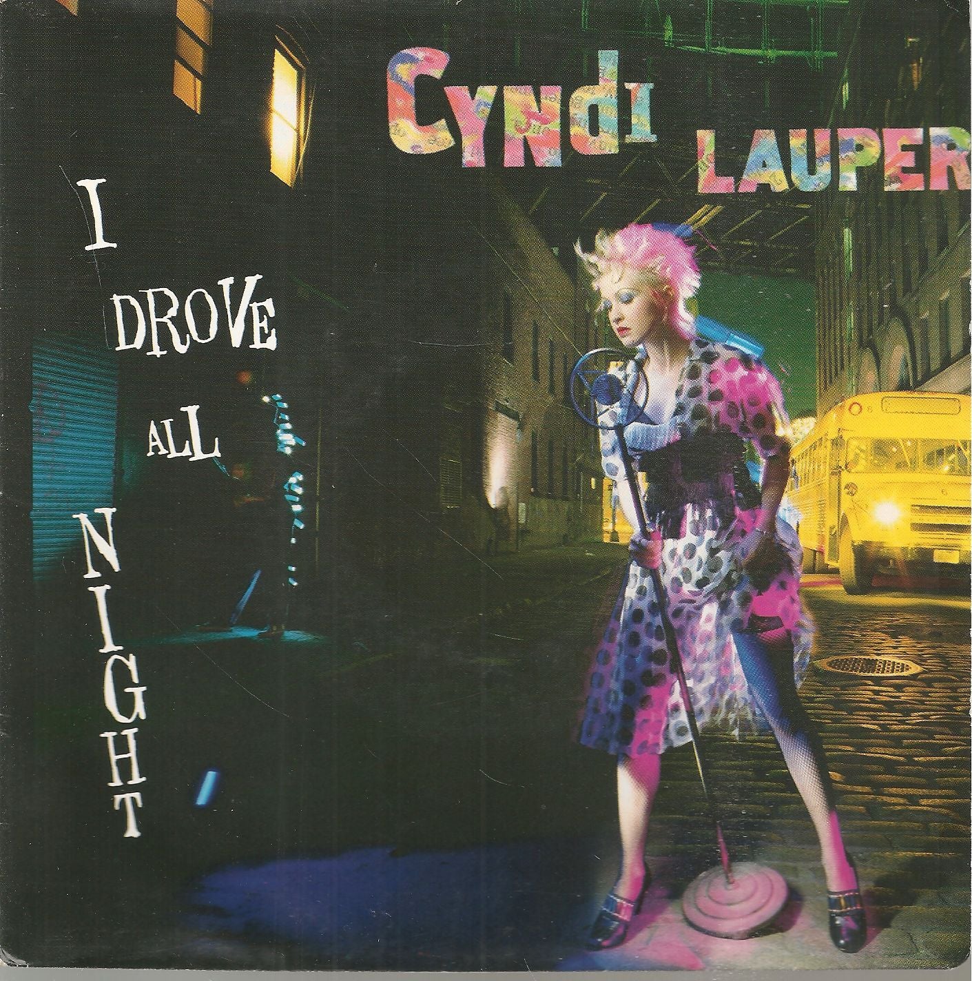 I DROVE ALL NIGHT - MAYBE HE'LL KNOW - CYNDI LAUPER