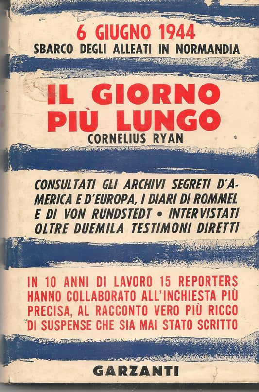 IL GIORNO PIU' LUNGO - CORNELIUS RYAN