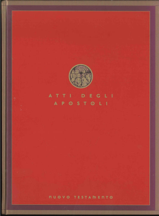 ATTI DEGLI APOSTOLI - NUOVO TESTAMENTO