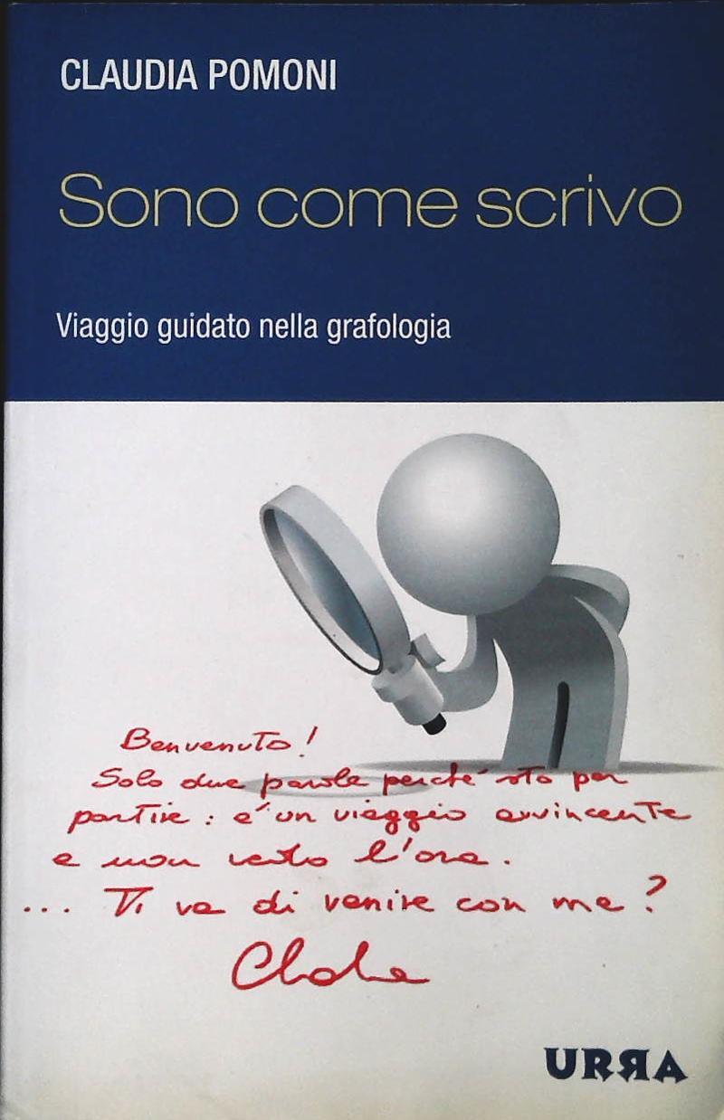 SONO COME SCRIVO - CLAUDIA POMONI