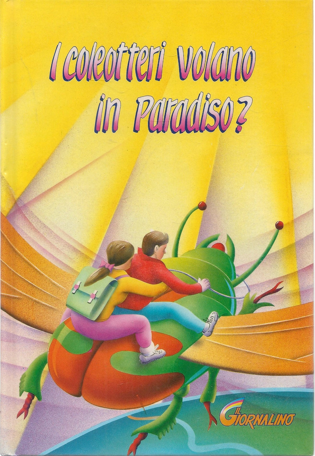 I COLEOTTERI VOLANO IN PARADISO? - TOMMASO MASTRANDREA
