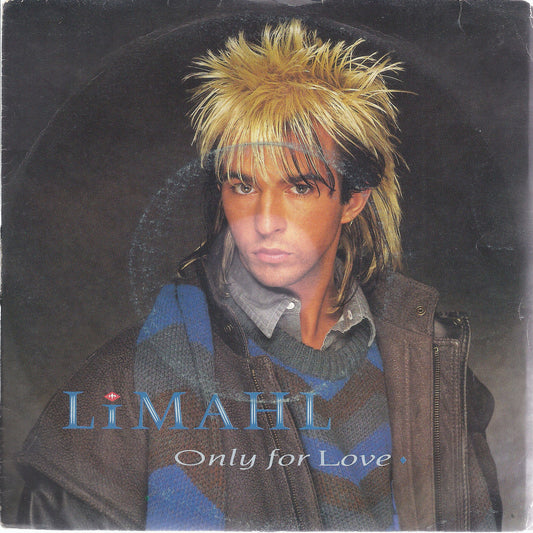 ONLY FOR LOVE - O.T.T.  OVER THE TOP - LIMAHL