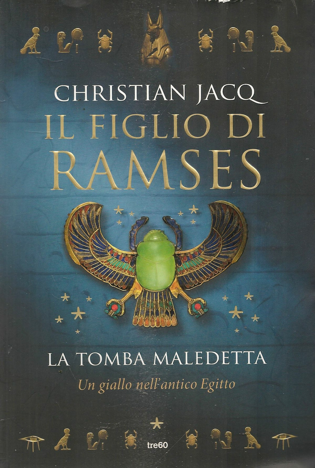 IL FIGLIO DI RAMSES. LA DIMORA MALEDETTA - CHRISTIAN JACQ