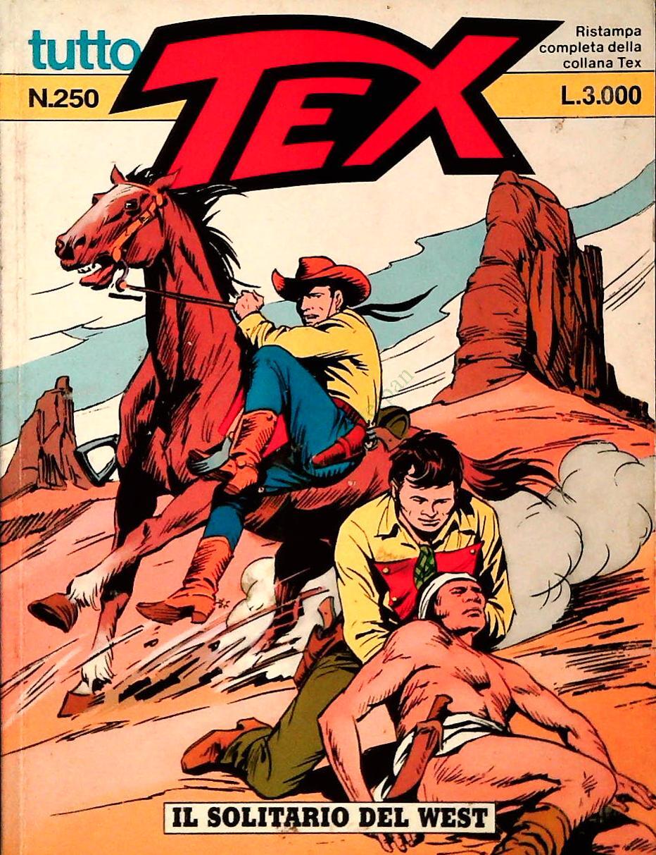 TUTTO TEX N. 250 - IL SOLITARIO DEL WEST