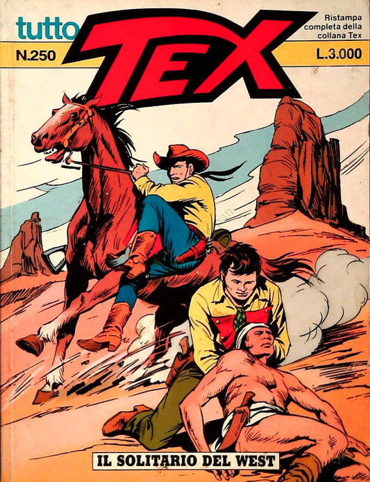 TUTTO TEX N. 250 - IL SOLITARIO DEL WEST