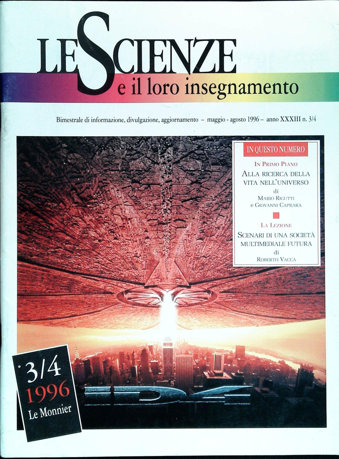 LE SCIENZE E IL LORO INSEGNAMENTO N. 3-4 1996 - RICERCA DELLA VITA NELL'UNIVERSO