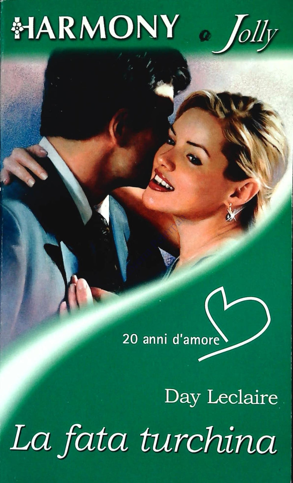 LA FATA TURCHINA- DAY LECLAIRE - HARMNY JOLLY 2001