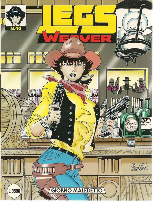 LEGS WEAVER N. 40 - GIORNO MALEDETTO