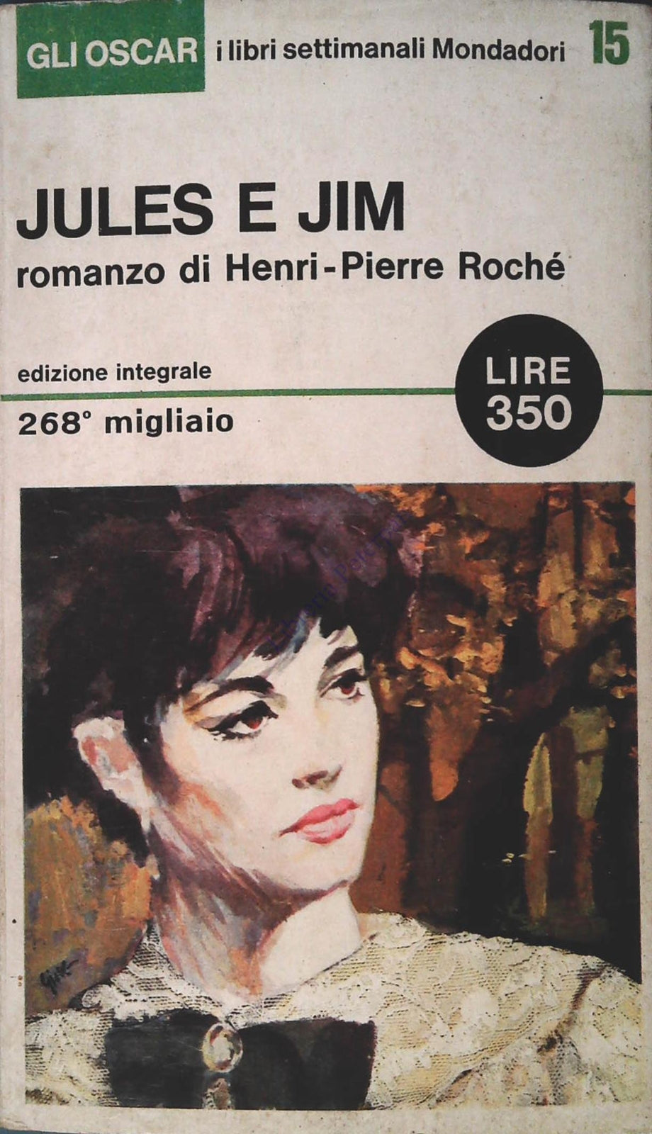 JULES E JIM - HENRI-PIERRE ROCHE - OSCAR 1965