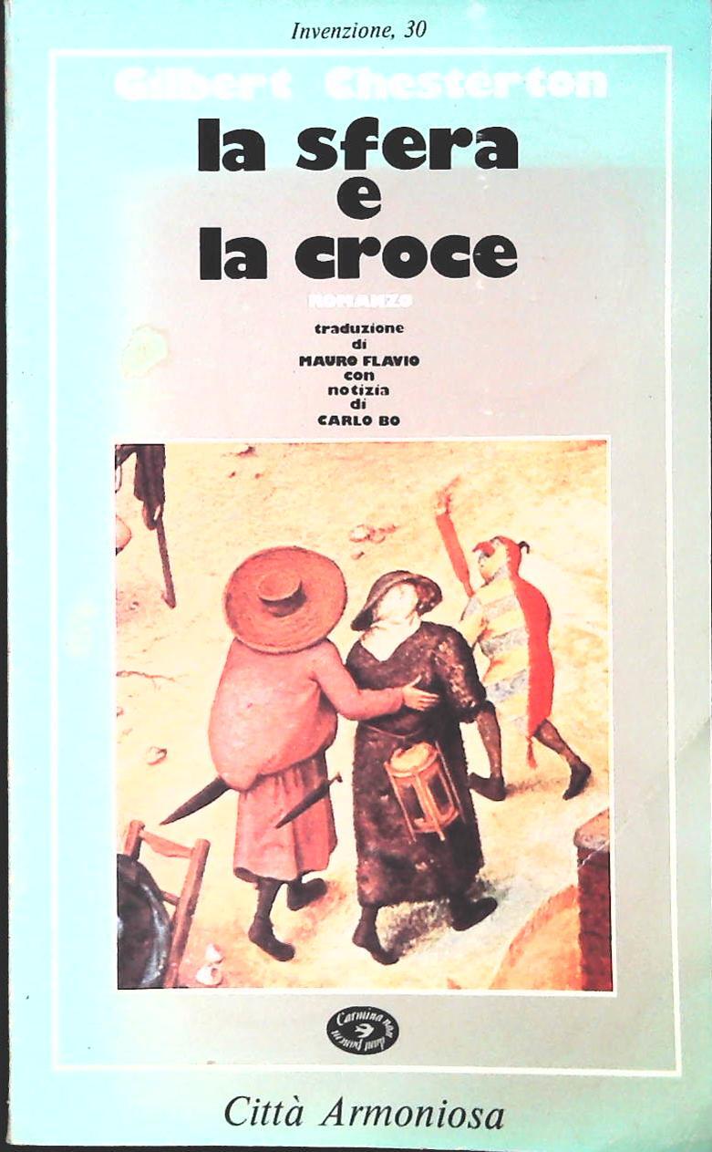 LA SFERA E LA CROCE - GILBERT CHESTERTON