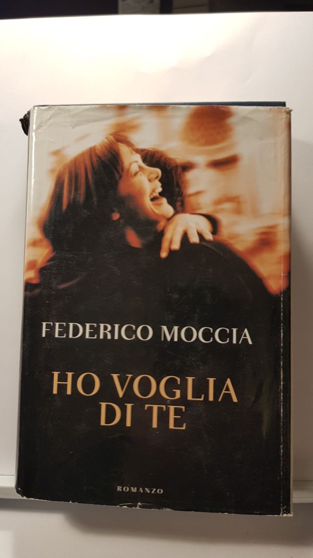 HO VOGLIA DI TE - FEDERICO MOCCIA - MONDOLIBRI 2006